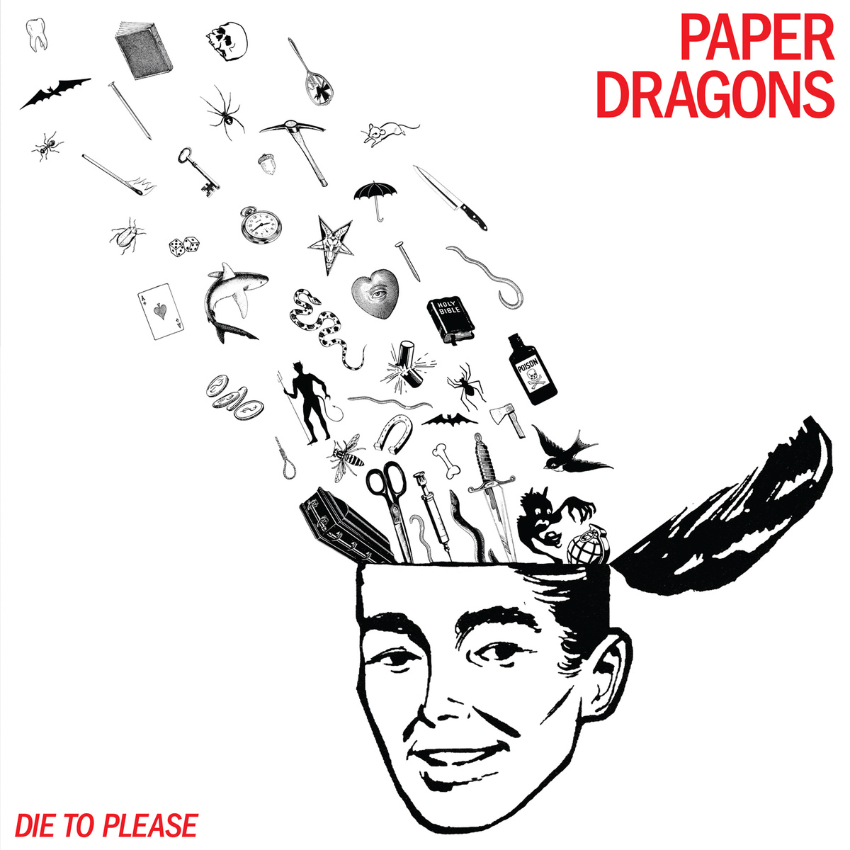 Paper Dragons- Die To Please LP