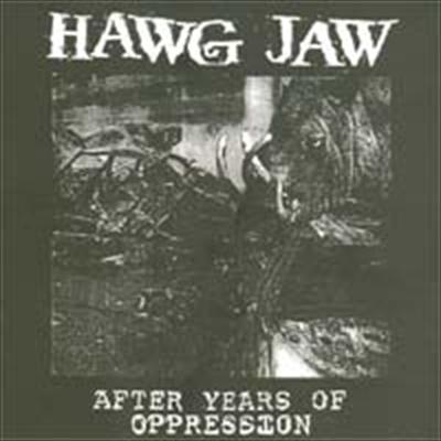 Hawg Jaw / Manchurian Candidates Split 7"