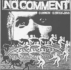 No Comment- Common Senseless 7"