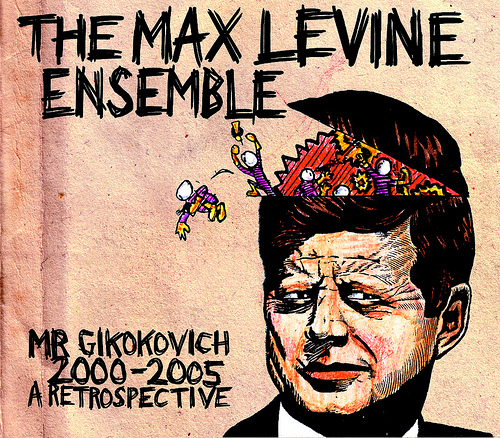 The Max Levine Ensemble- Mr. Gikokovich LP 