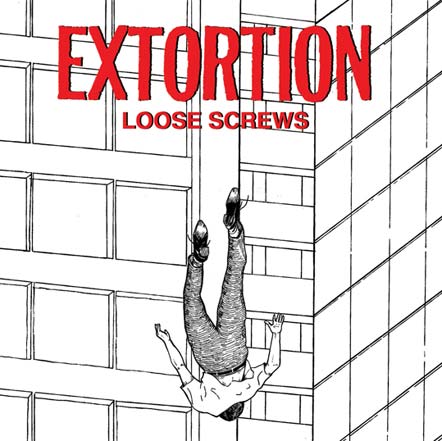 Extortion- Loose screws 10"