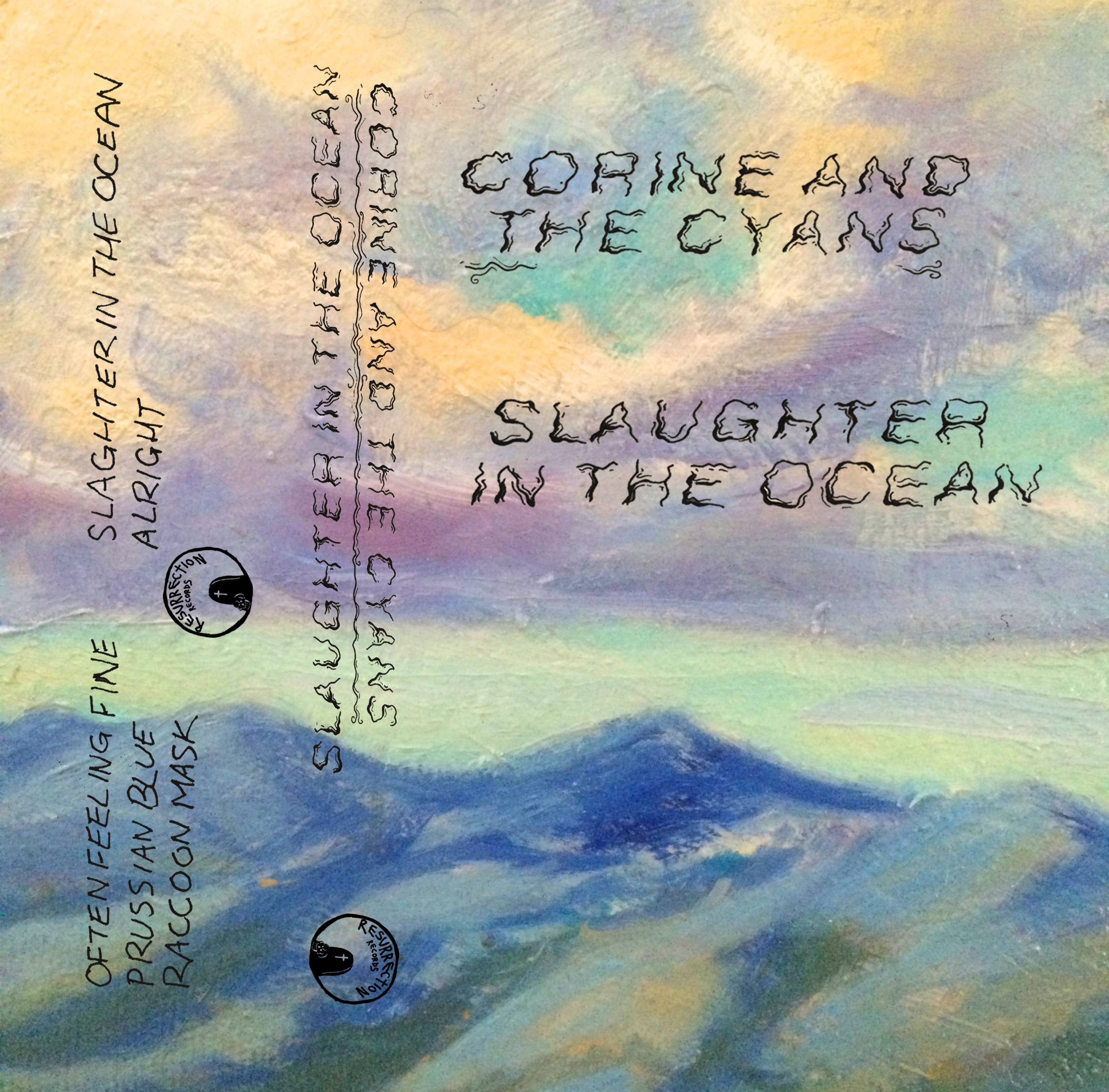 Corine And The Cyans- Slaughter In The Ocean Cassette Tape