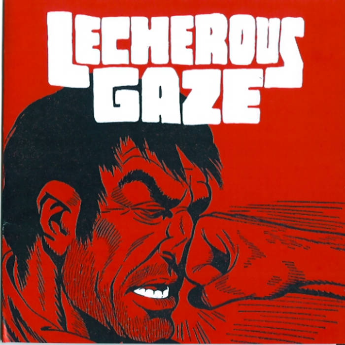 Lecherous Gaze- Animal Brain 7"