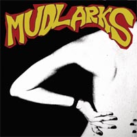 Mudlarks- S/T LP