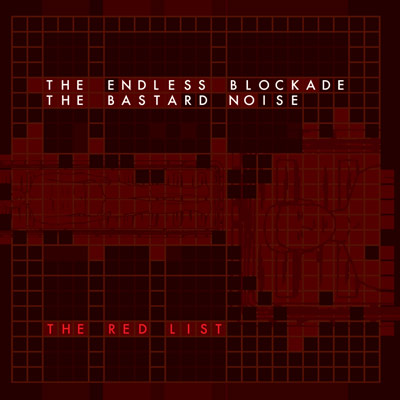 The Endless Blockade / Bastard Noise Split LP  -  STILL SEALED