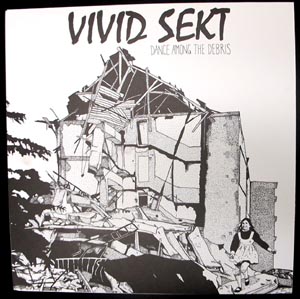 Vivid Sekt- Dance Among The Debris LP