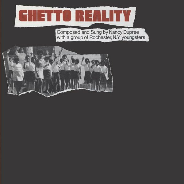 Nancy Dupree- Ghetto Reality LP