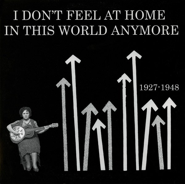 I Don't Feel At Home In This World Anymore Compilation LP