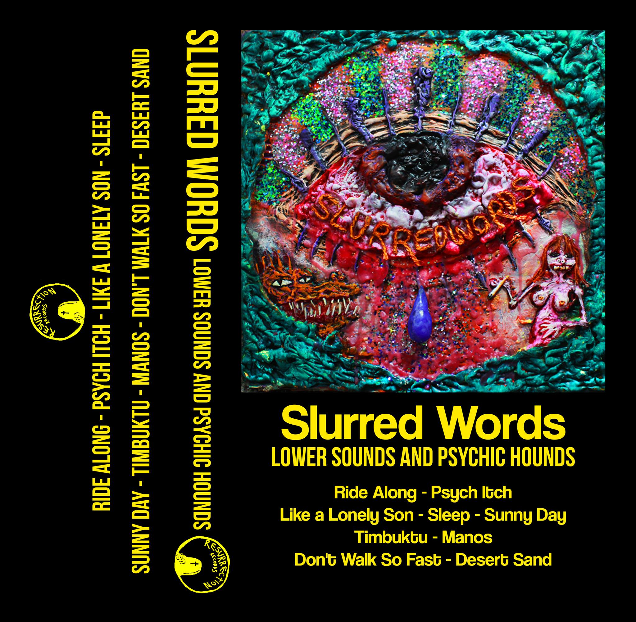 Slurred Words- Lower Sounds And Psychic Hounds Cassette Tape