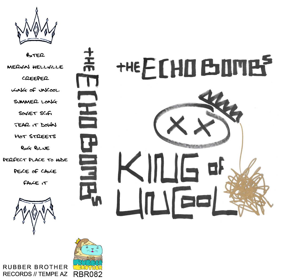 The Echo Bombs- King of Uncool Cassette Tape