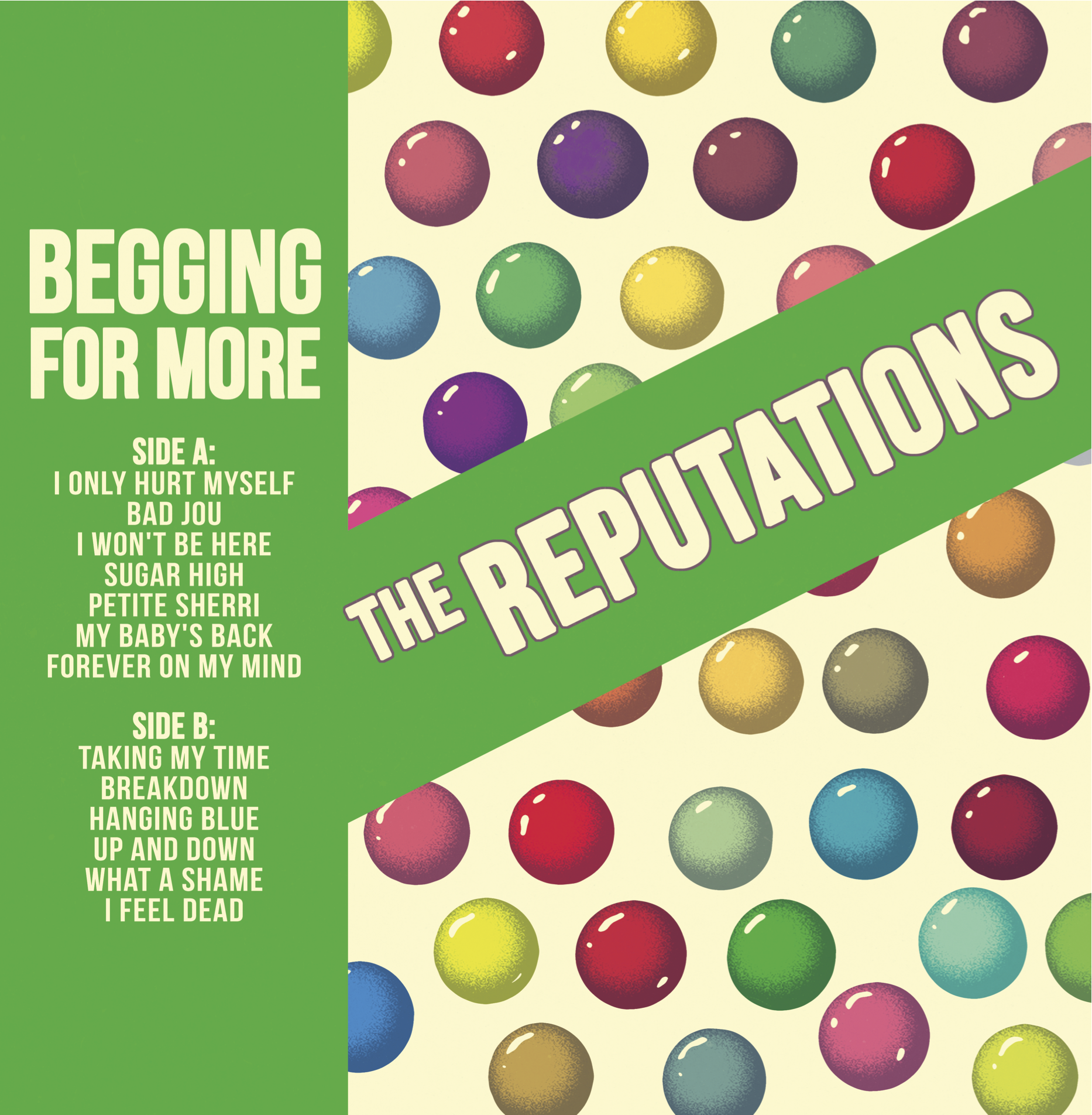 The Reputations- Begging For More LP