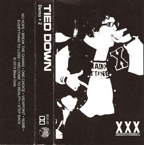 Tied Down- Demo + 2 Cassette Tape