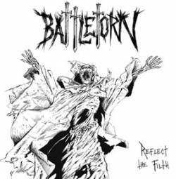 Battletorn- Reflect The Filth LP **GREEN VINYL**