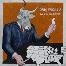 Dan Padilla- As the Ox Plows LP