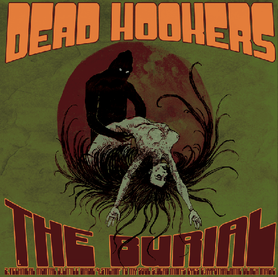 Dead Hookers- The Burial/The Rebirth CD