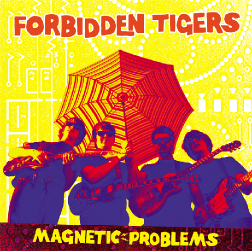 Forbidden Tigers- Magnetic Problems CD