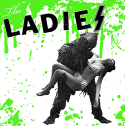 The Ladies- S/T 7"