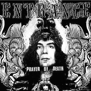 Entrance- Prayer of Death LP