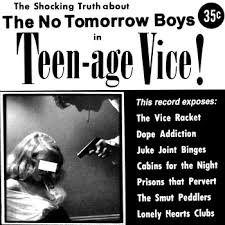 The No Tomorrow boys- S/t 7"