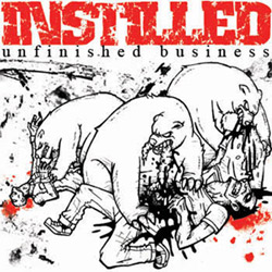 Instilled- Unfinished Business 7"   ~~ CLEAR VINYL