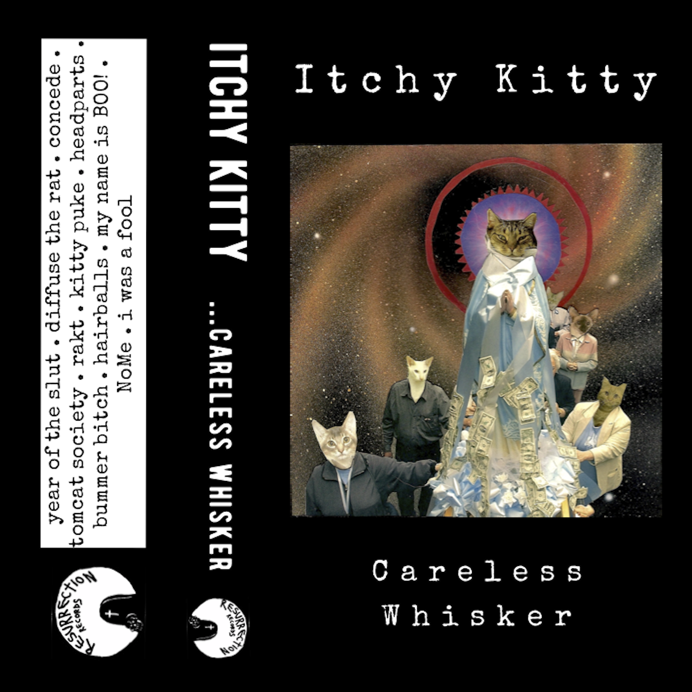 Itchy Kitty- Careless Whisker Cassette Tape