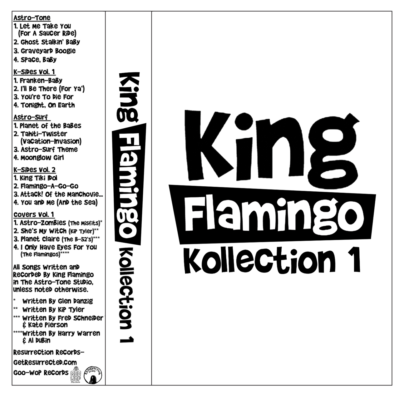 King Flamingo- Kollection 1 Cassette Tape