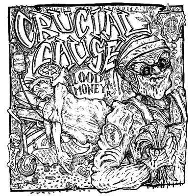 Crucial Cause- Blood Money 7"