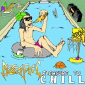 Pizza Face- Pleasure to Chill 7"