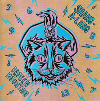 Shang- A- Lang / Broken Mountain Split 7"