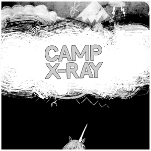 Camp X-Ray- S/T 7"