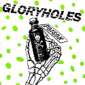 Gloryholes / Flip Tops Split 7"