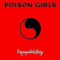 Poison Girls- Chappaquiddick Bridge LP