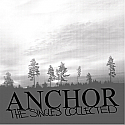 Anchor- The Singles Collected LP  ~~ WITH RED VINYL / DIGITAL DOWNLOAD