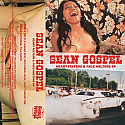 Sean Gospel- Heart Felters & Face Melters Cassette Tape
