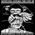 Action For Animals- The Comp EP 7" *ORANGE VINYL + DOWNLOAD*