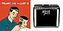 Primitive Hearts- "High & Tight" LP + "S/t 7" COMBO PACKAGE