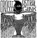 Crosss /Astral Gunk Split 7"