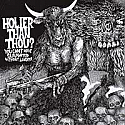 Holier Than Thou?- You Can't Have Slaughter Without Laughter LP