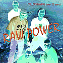 Raw Power- Still Screaming After 20 Years LP