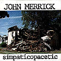 John Merrick- Simpaticopacetic 7"