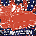 Bastard Noise- A Culture of Monsters LP