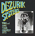 The Dezurik Sisters- Yodel And Sing Their Greatest Hits LP