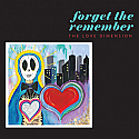 The Love Dimension- Forget The Remember LP