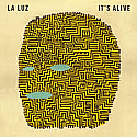 La Luz- It's Alive LP