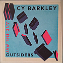 Cy Barkley And The Way Outsiders- Mutability LP