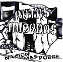 Putas Mierdas- La Nacion 7" 