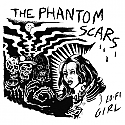 The Phantom Scars- Lo-Fi Girl 7"