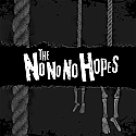 The No No No Hopes- S/T 7"