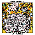 Lecherous Gaze- On The Skids LP 